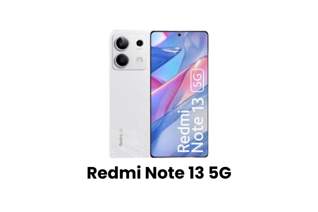 Best Camera Phones Under ₹20000 for Photography Redmi Note 13 5G