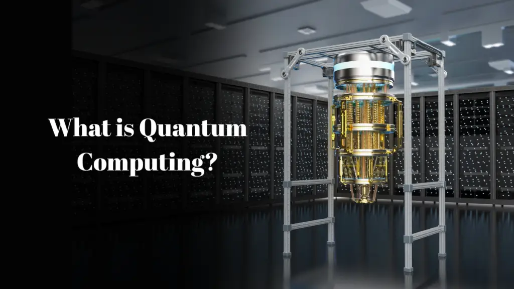 What is Quantum Computing?
