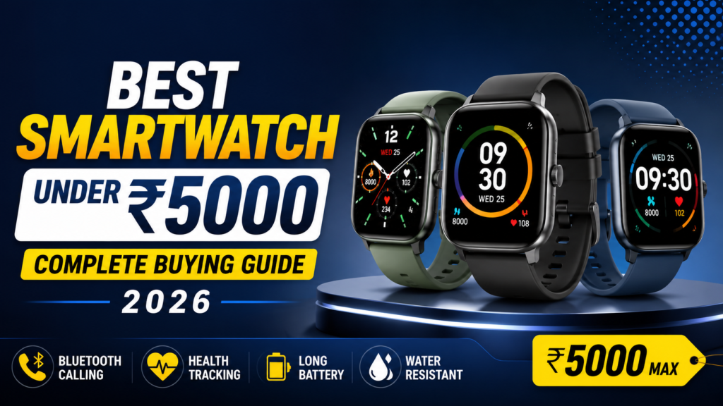 Best smartwatch under ₹5000 with AMOLED display, Bluetooth calling, and fitness tracking in 2026